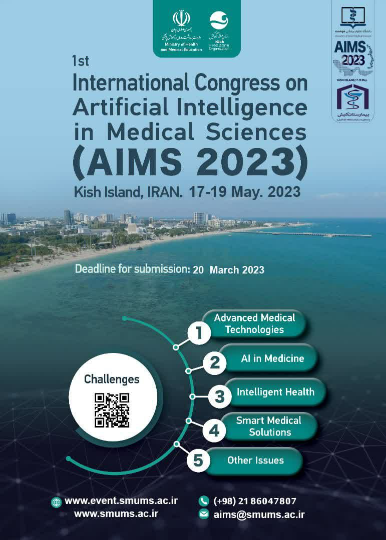 The First International Congress on Artificial Intelligence in Medical Sciences