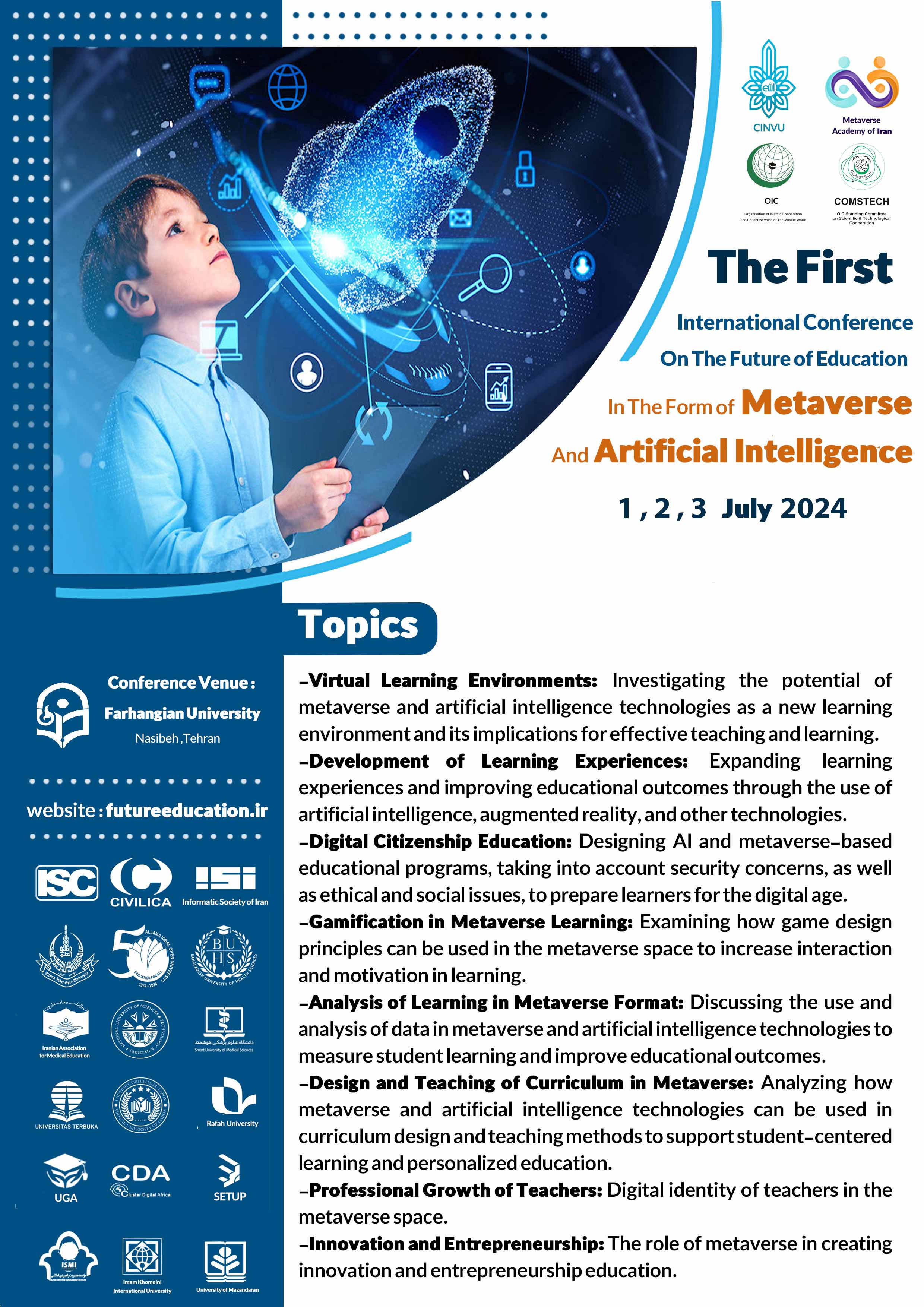 The First International Conference on the Future of Education in the Form of Metaverse Technology and Artificial Intelligence