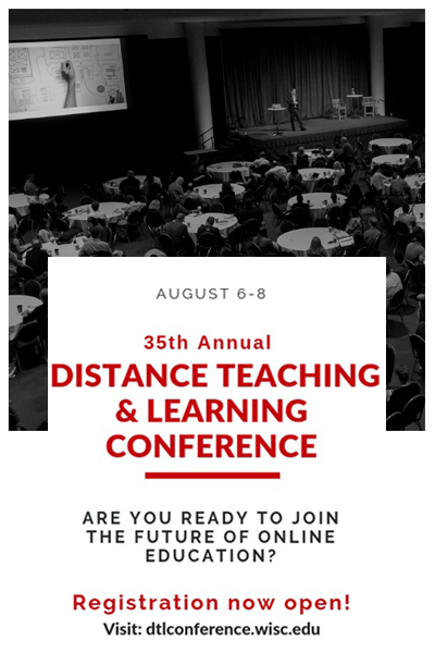  Annual Conference on Distance Teaching & Learning