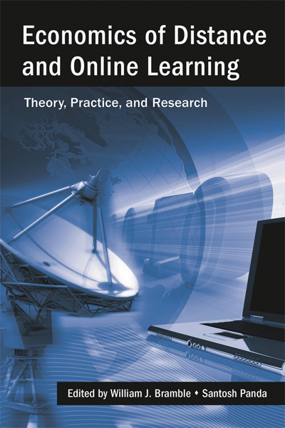  Economics of Distance and Online Learning  Theory, Practice and Research